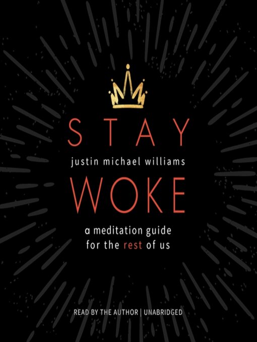 Title details for Stay Woke by Justin Michael Williams - Available